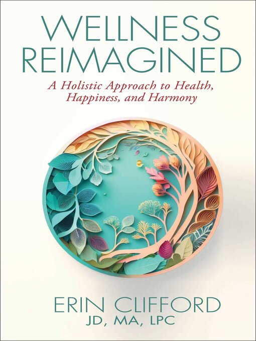 Title details for Wellness Reimagined by Erin Clifford - Available